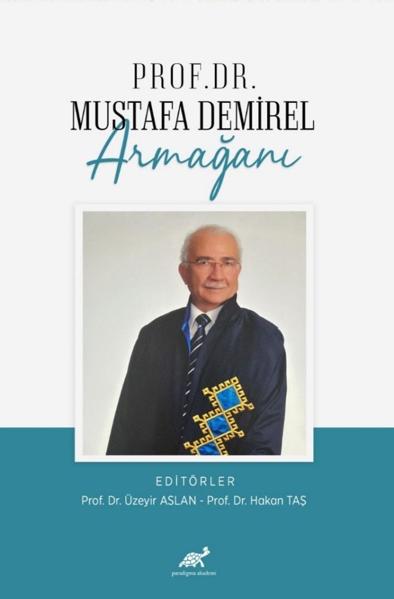 Prof. Dr. Mustafa Demirel Armağanı kitap kapağı