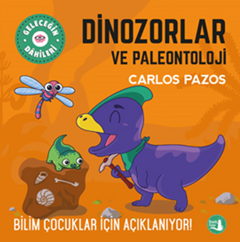 Dinozorlar ve Paleontoloji / Geleceğin Dahileri kitap kapağı
