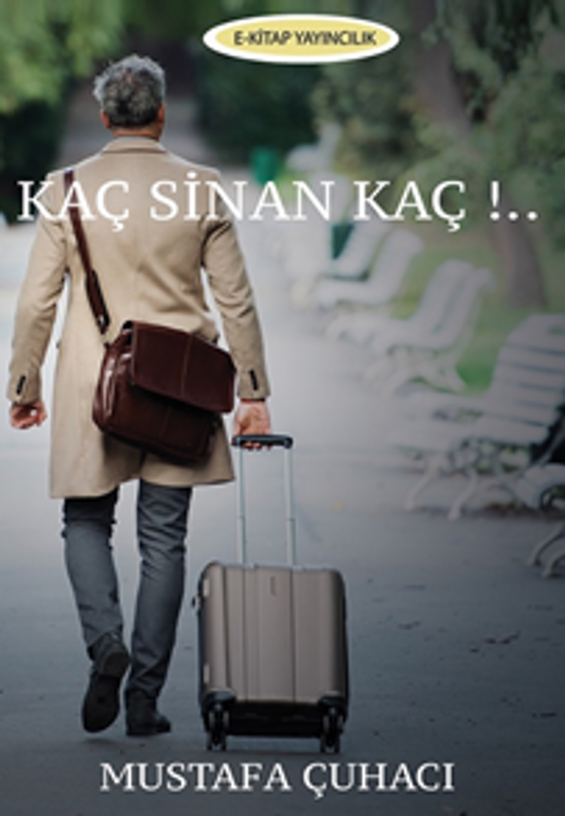 Kaç Sinan Kaç!.. kitap kapağı
