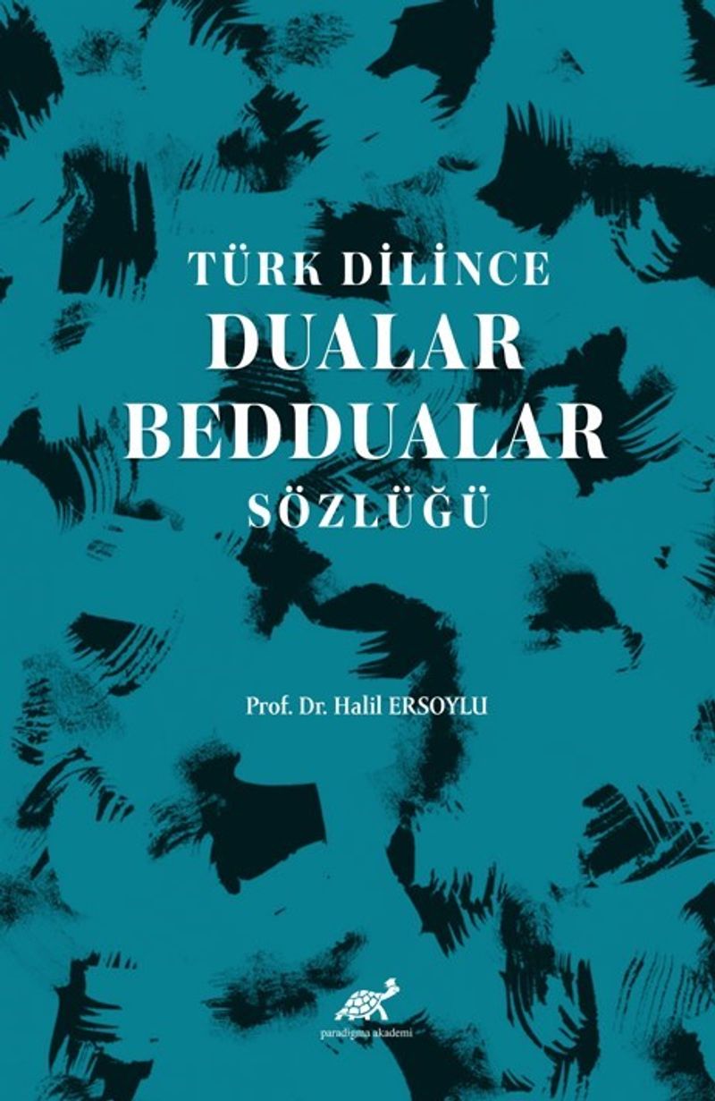 Türk Dilince Dualar, Beddualar Sözlüğü kitap kapağı