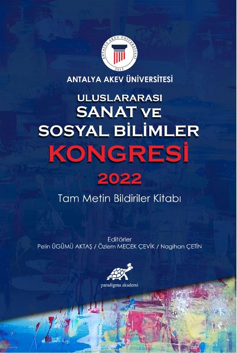 Uluslararası Sanat ve Sosyal Bilimler Kongresi 2022 Tam Metin Bildiriler Kitabı kitap kapağı