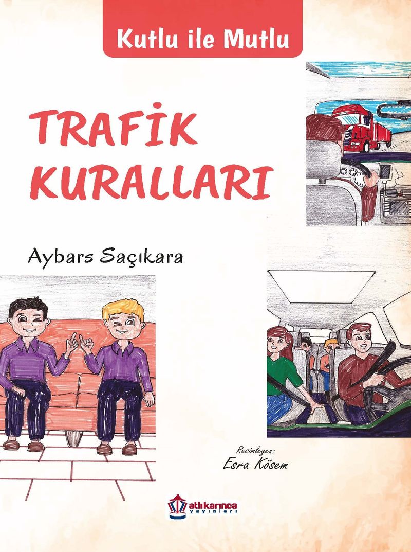 Kutlu İle Mutlu Trafik Kuralları kitap kapağı