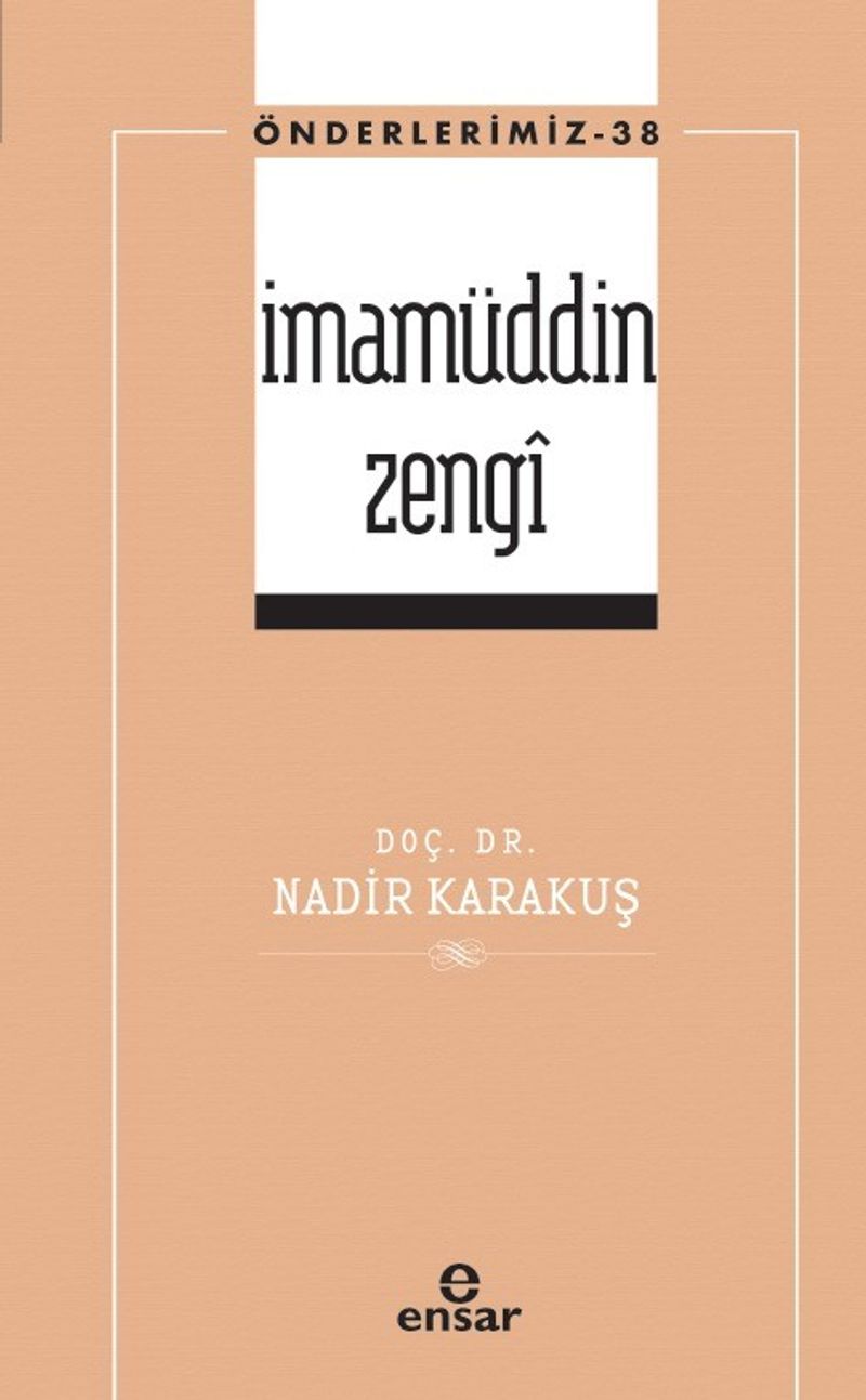 İmamüddin Zengi / Öderlerimiz 38 kitap kapağı