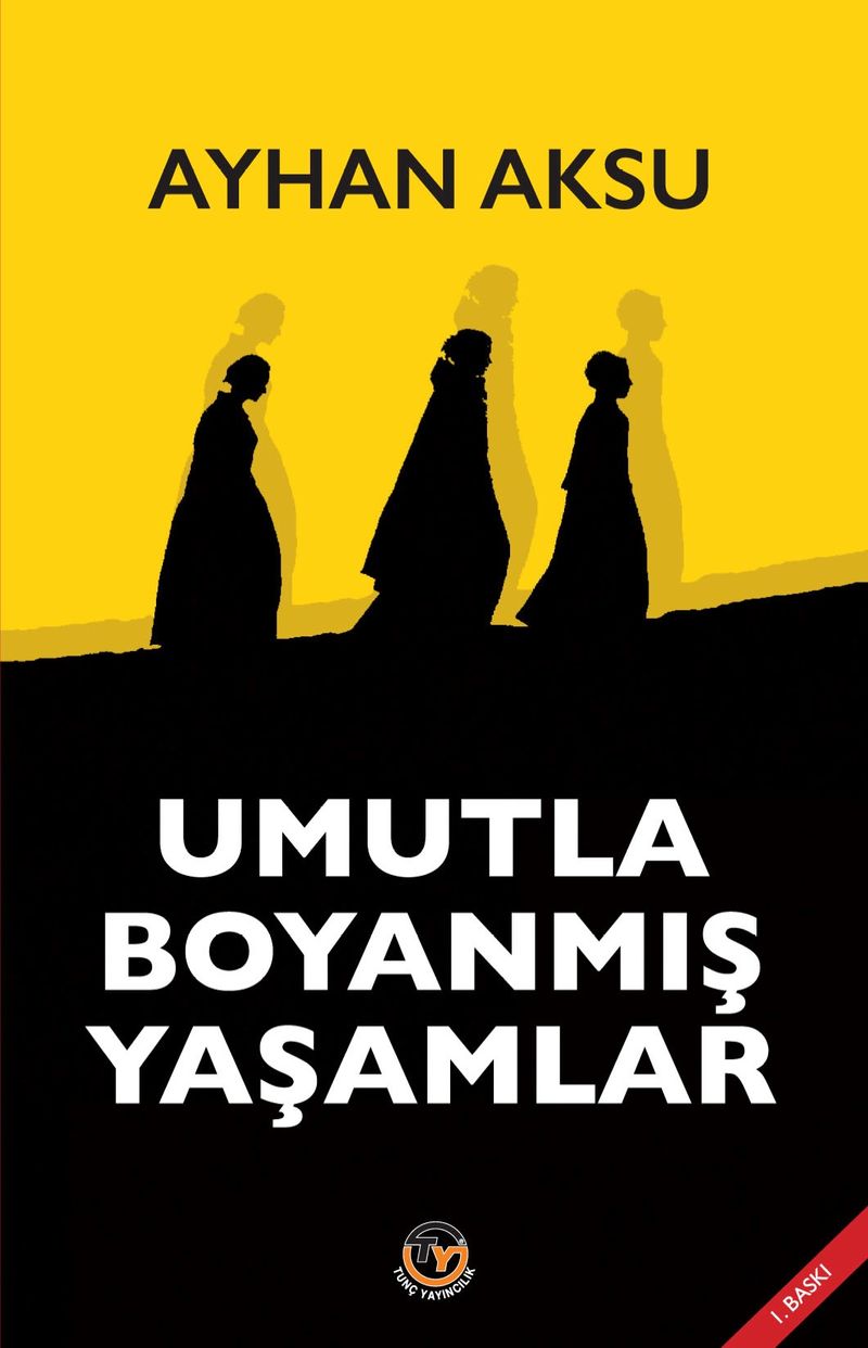 Umutla Boyanmış Yaşamlar kitap kapağı