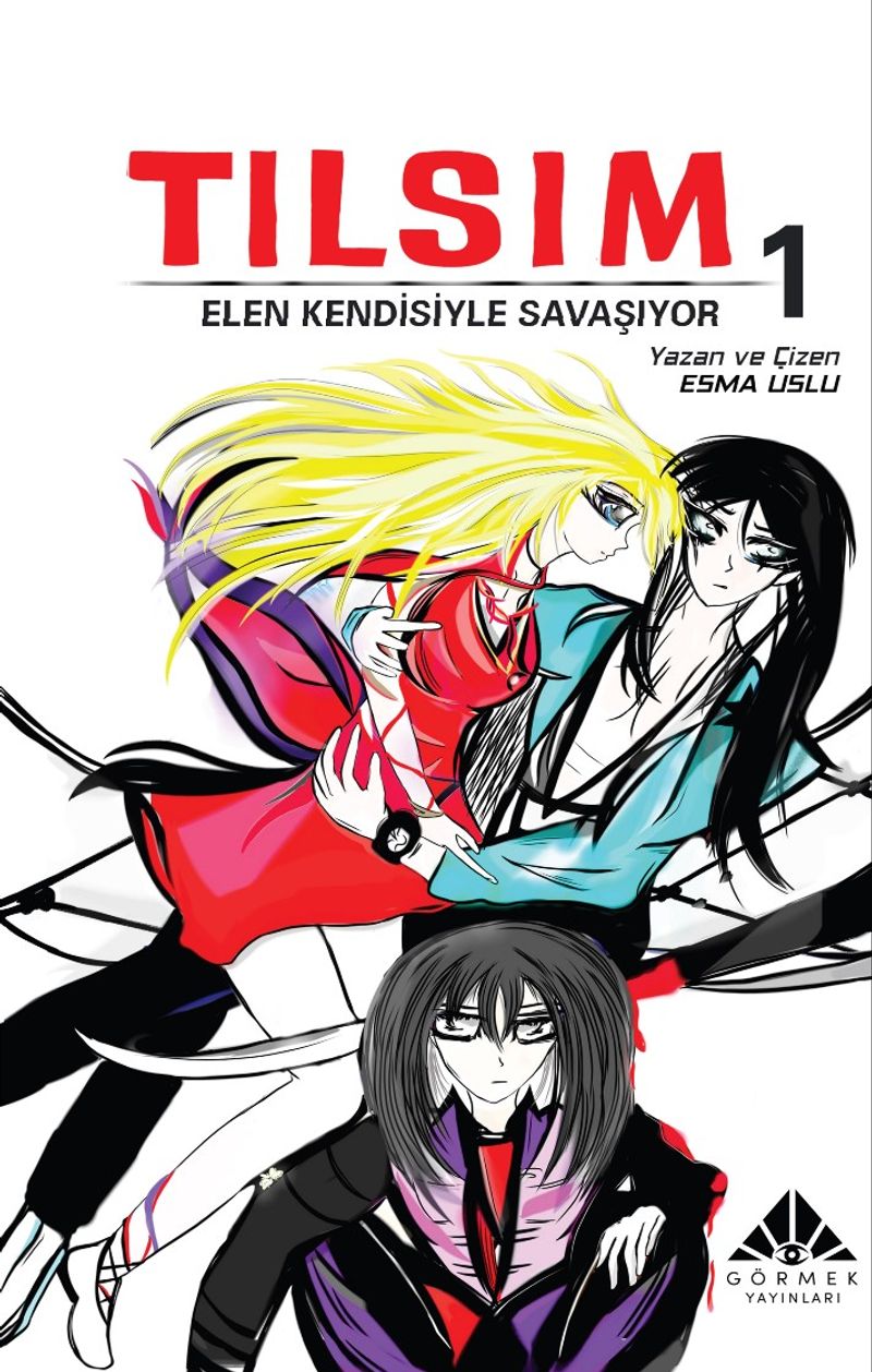 Tılsım 1 / Elen Kendisiyle Savaşıyor (Çizgi Roman) kitap kapağı