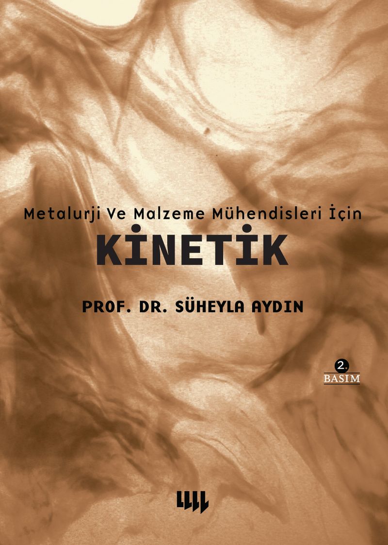 Metalurji ve Malzeme Mühendisleri İçin Kinetik kitap kapağı