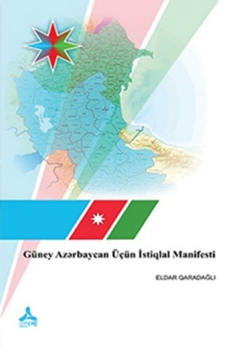 Güney Azərbaycan Üçün İstiqlal Manifesti kitap kapağı
