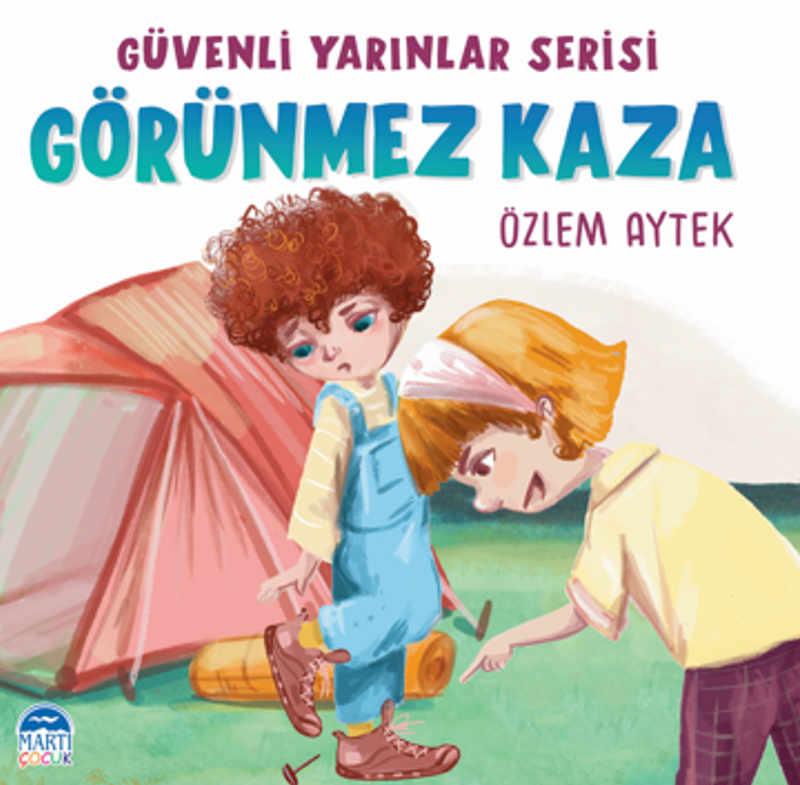 Görünmez Kaza / Güvenli Yarınlar Serisi kitap kapağı