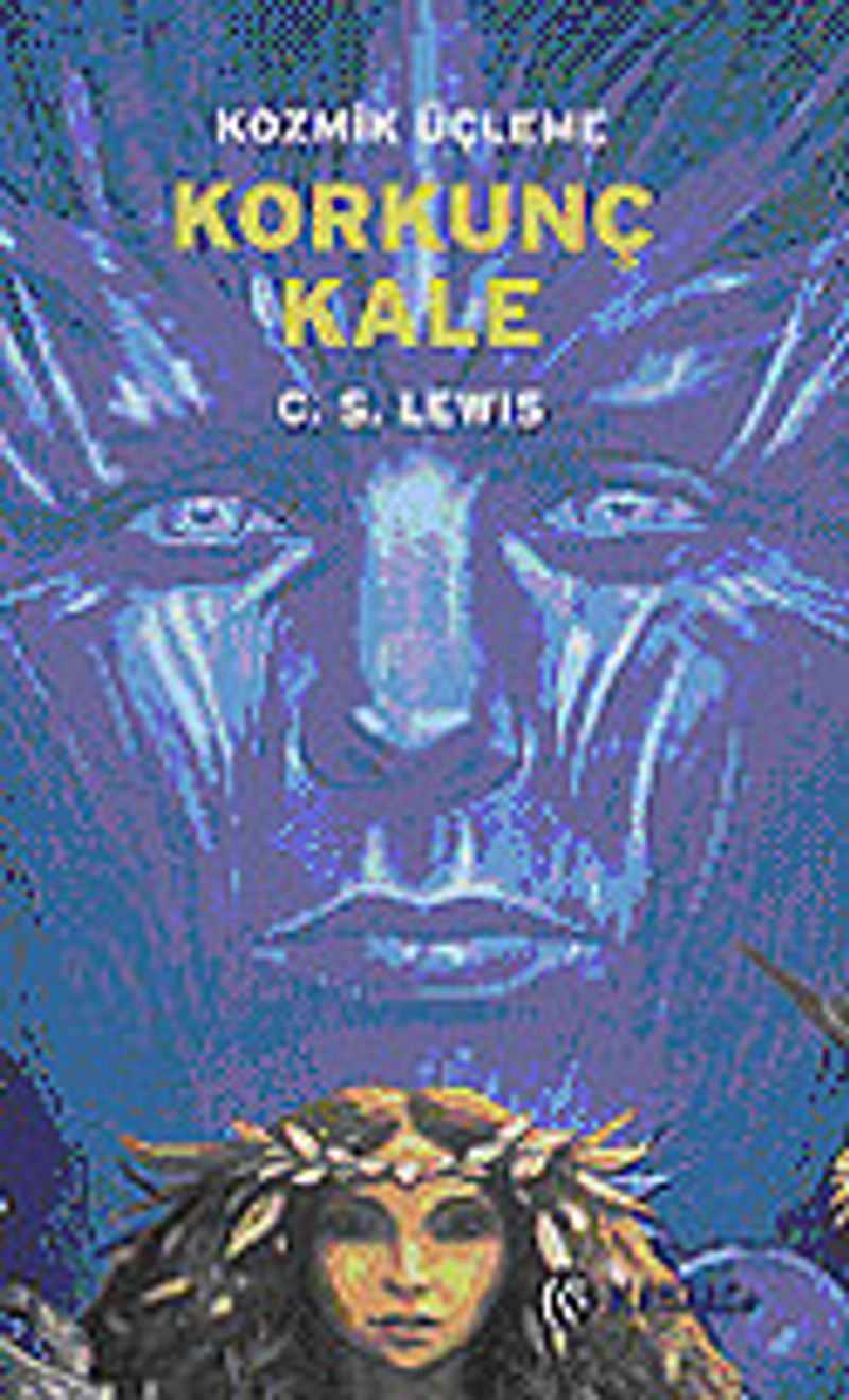 Korkunç Kale / Kozmik Üçleme-3 kitap kapağı