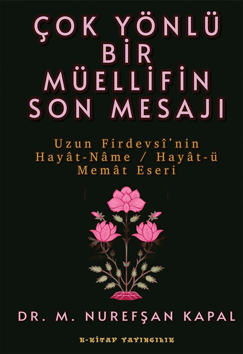 Çok Yönlü Bir Müellifin Son Mesajı kitap kapağı