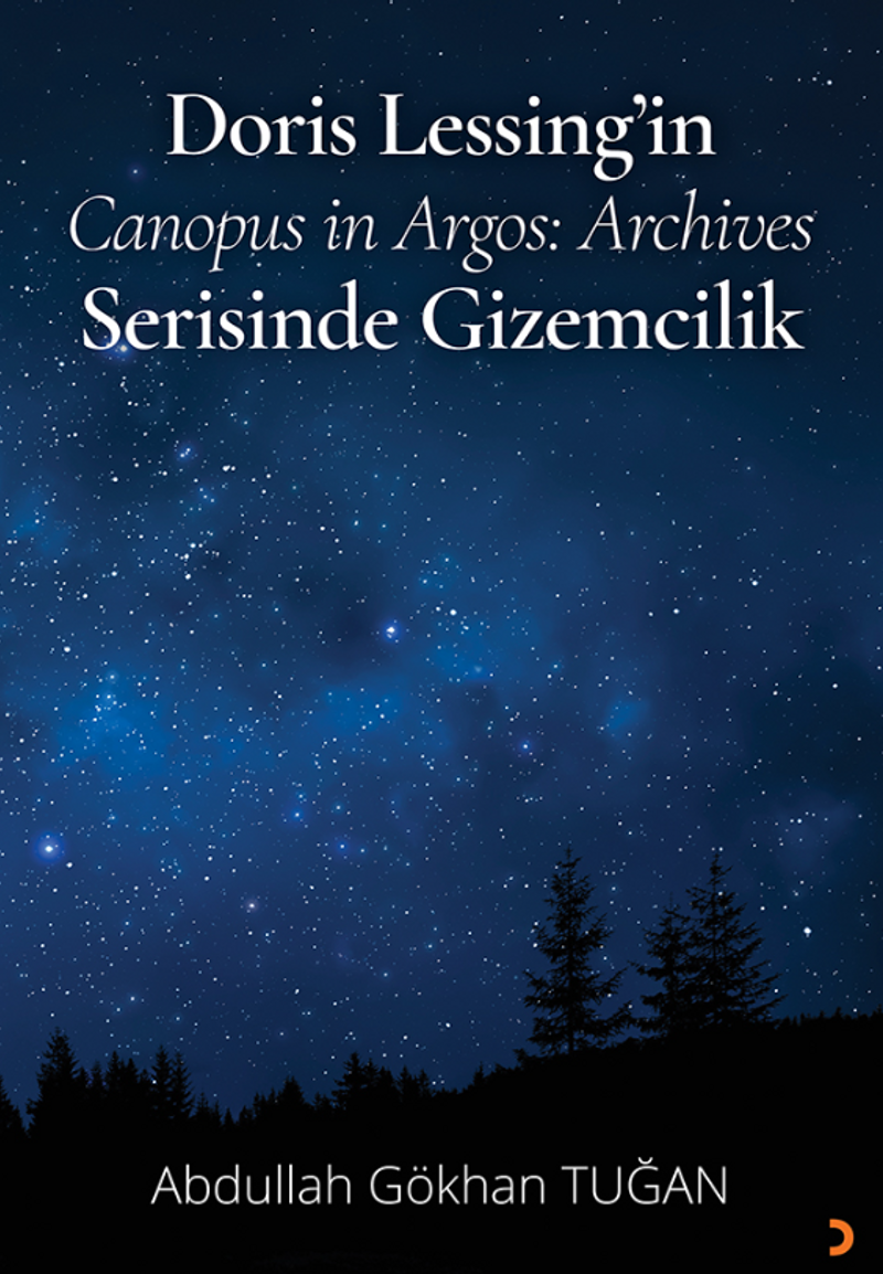 Doris Lessing'in Canopus in Argos: Archives Serisinde Gizemcilik kitap kapağı
