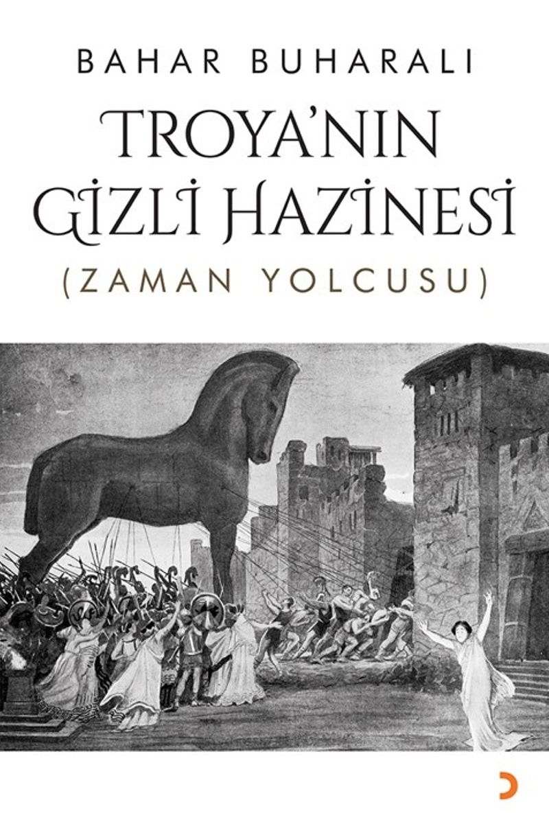 Troya'nın Gizli Hazinesi Zaman Yolcusu kitap kapağı