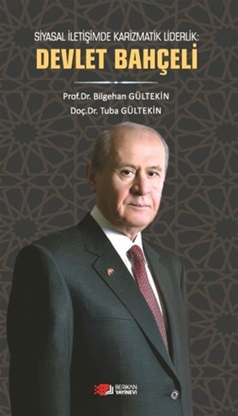 Siyasal İletişimde Karizmatik Liderlik :Devlet Bahçeli kitap kapağı