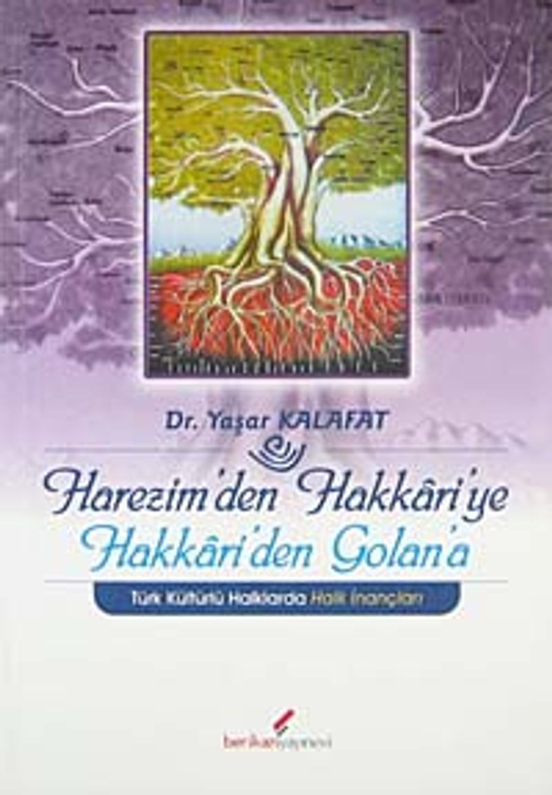 Harezim'den Hakkari'ye Hakkari'den Golan'a Türk Kültürlü Halklarda Halk İnançları kitap kapağı