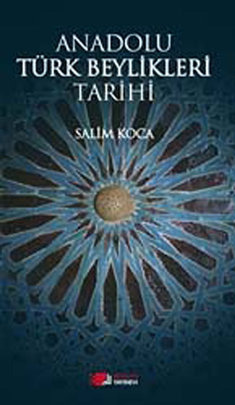 Anadolu Türk Beylikleri Tarihi kitap kapağı