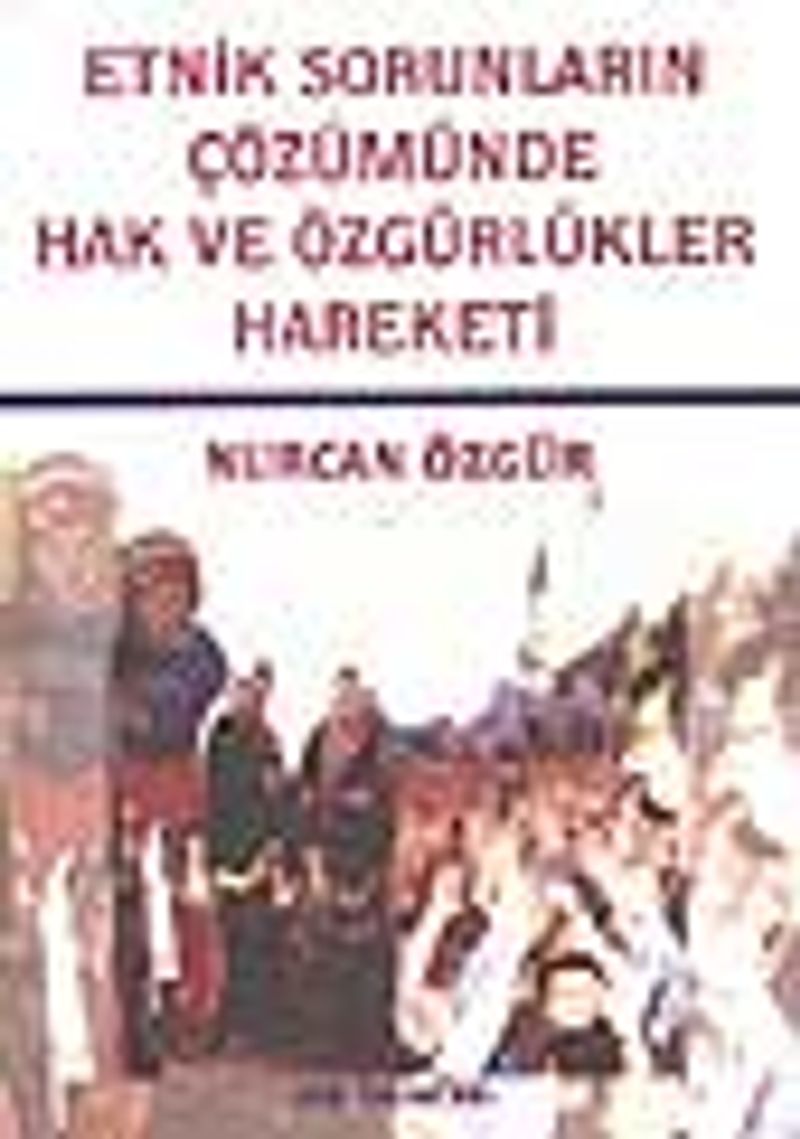 Etnik Sorunların Çözümünde Hak ve Özgürlükler Hareketi kitap kapağı