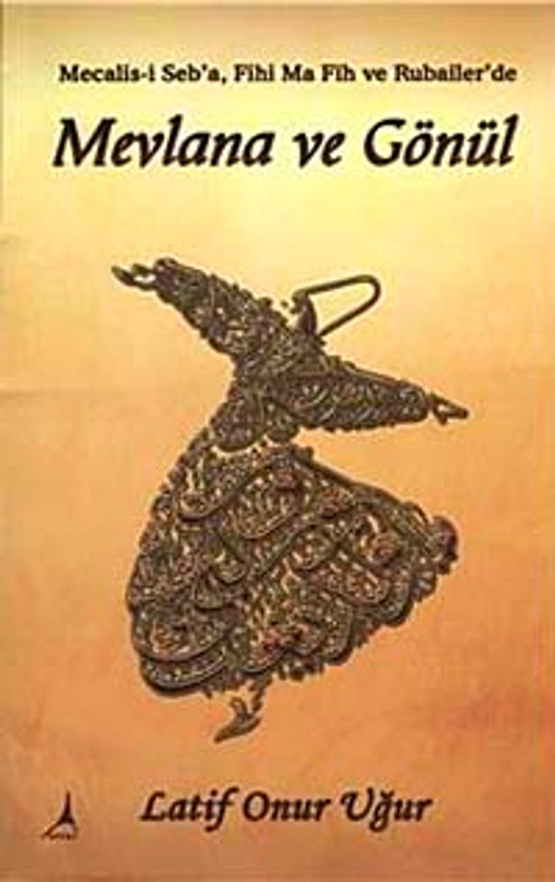 Mevlana ve Gönül kitap kapağı