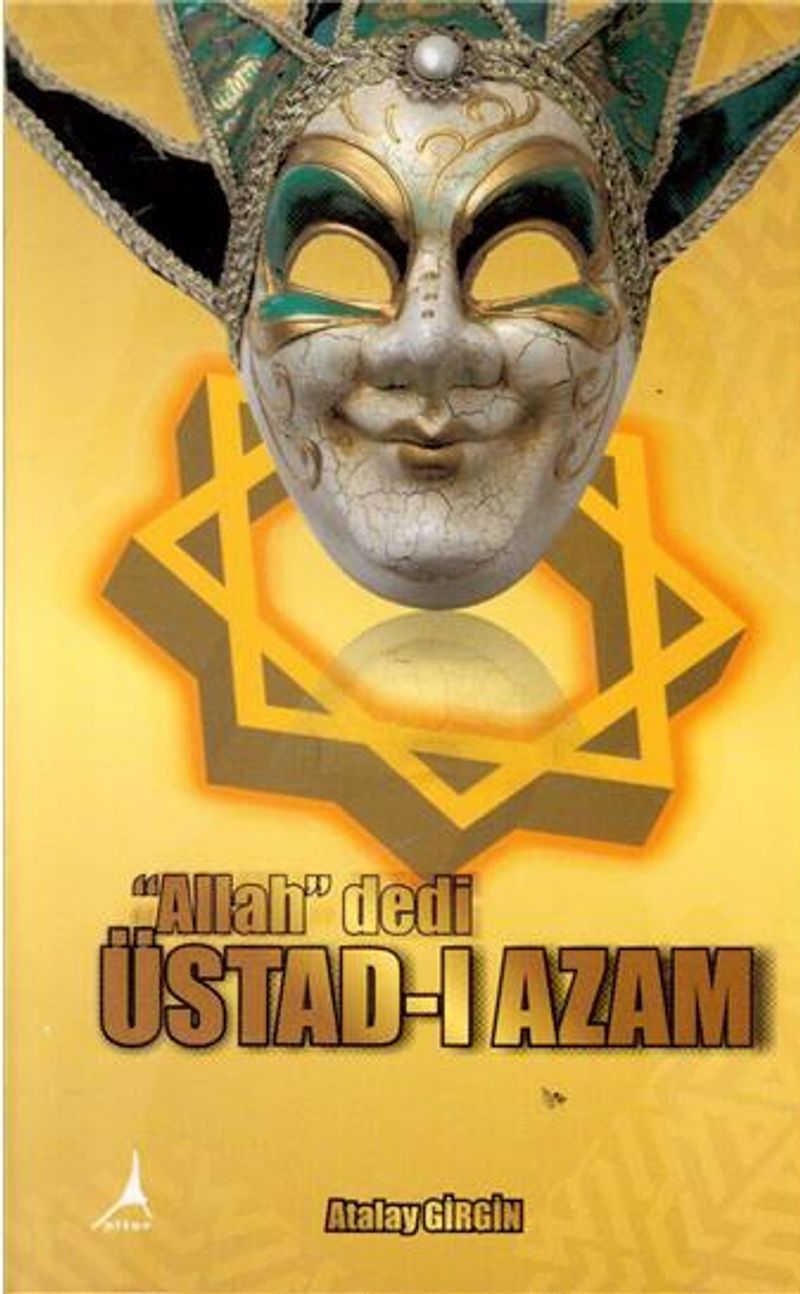 "Allah" dedi Üstad-ı Azam kitap kapağı