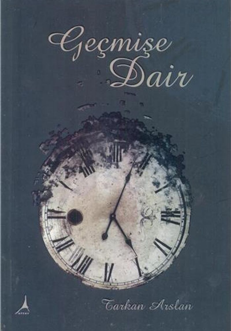 Geçmişe Dair kitap kapağı
