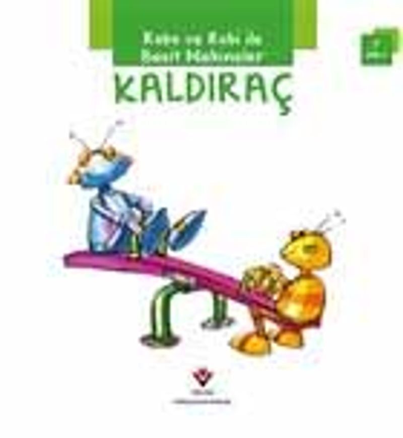 Robo ve Robi ile Basit Makineler - Kaldıraç kitap kapağı
