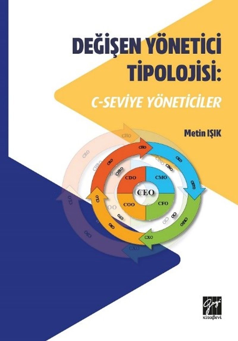 Değişen Yönetici Tipolojisi: C- Seviye Yöneticiler kitap kapağı