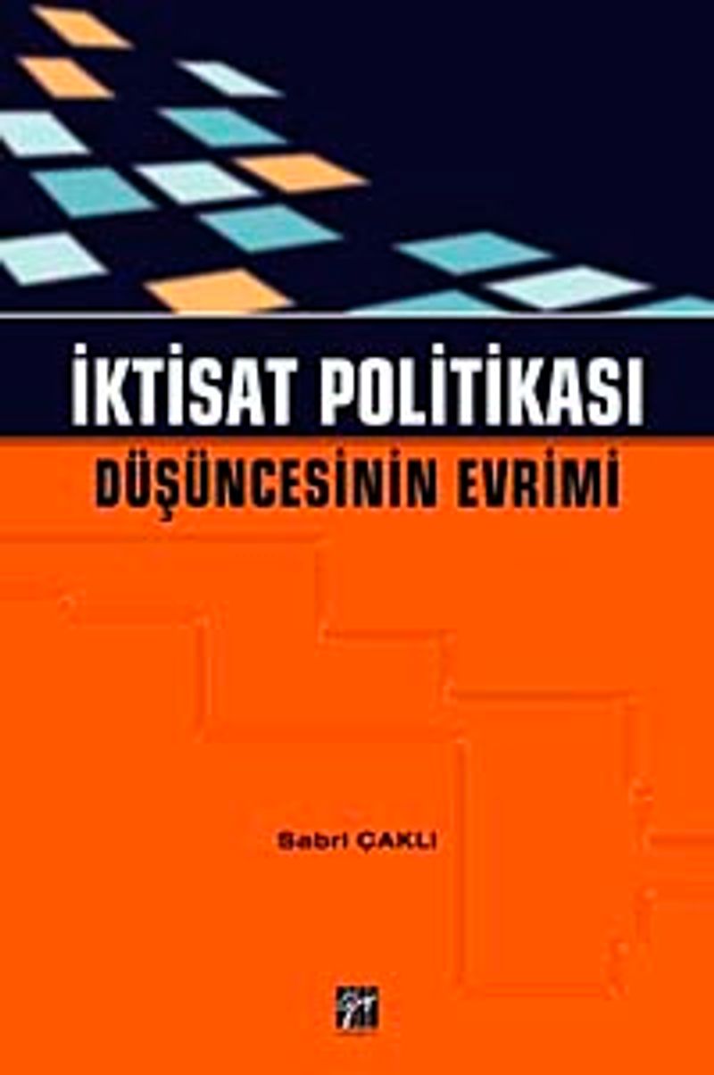 İktisat Politikası Düşüncesinin Evrimi kitap kapağı