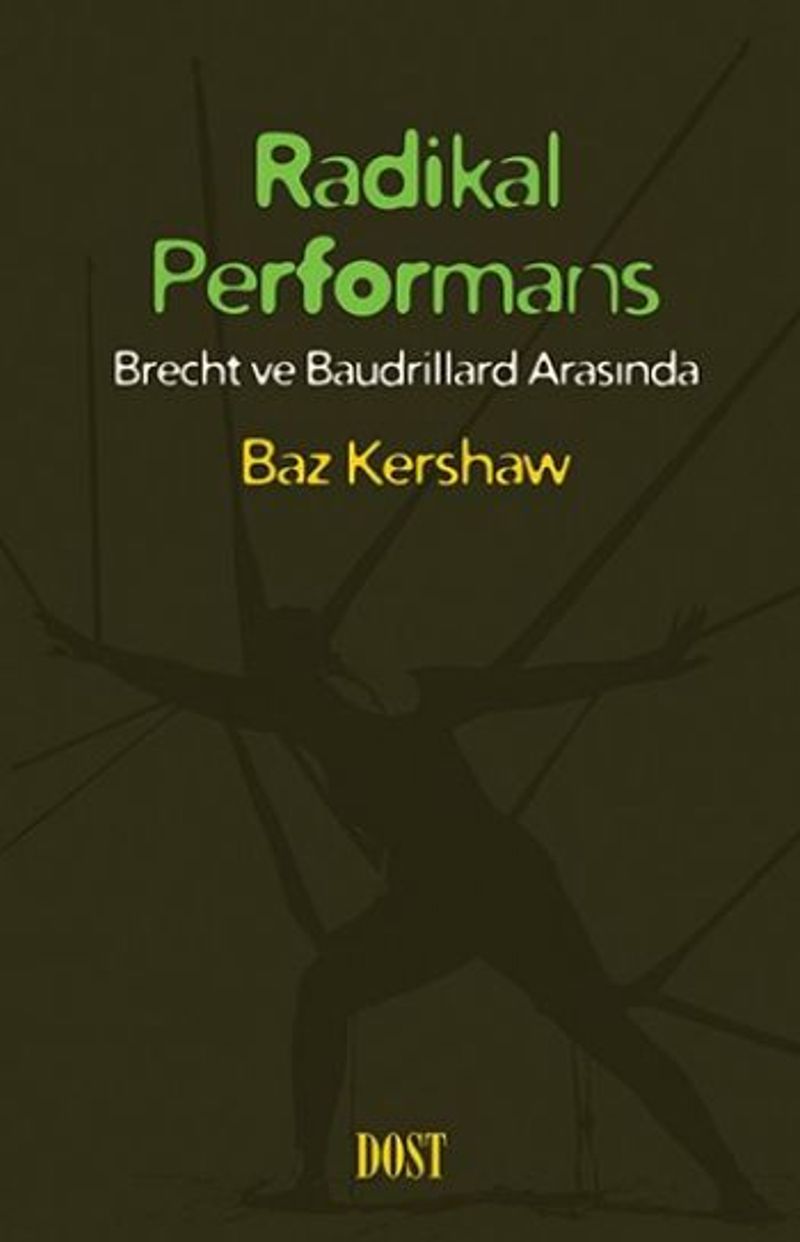 Radikal Performans Brecht ve Baudrillard Arasında kitap kapağı