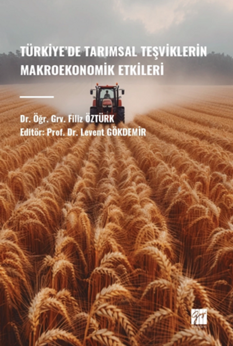 Türkiye'de Tarımsal Teşviklerin Makroekonomik Etkileri kitap kapağı