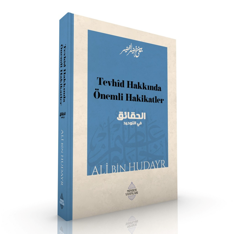 Tevhîd Hakkında Önemli Hakikatler kitap kapağı