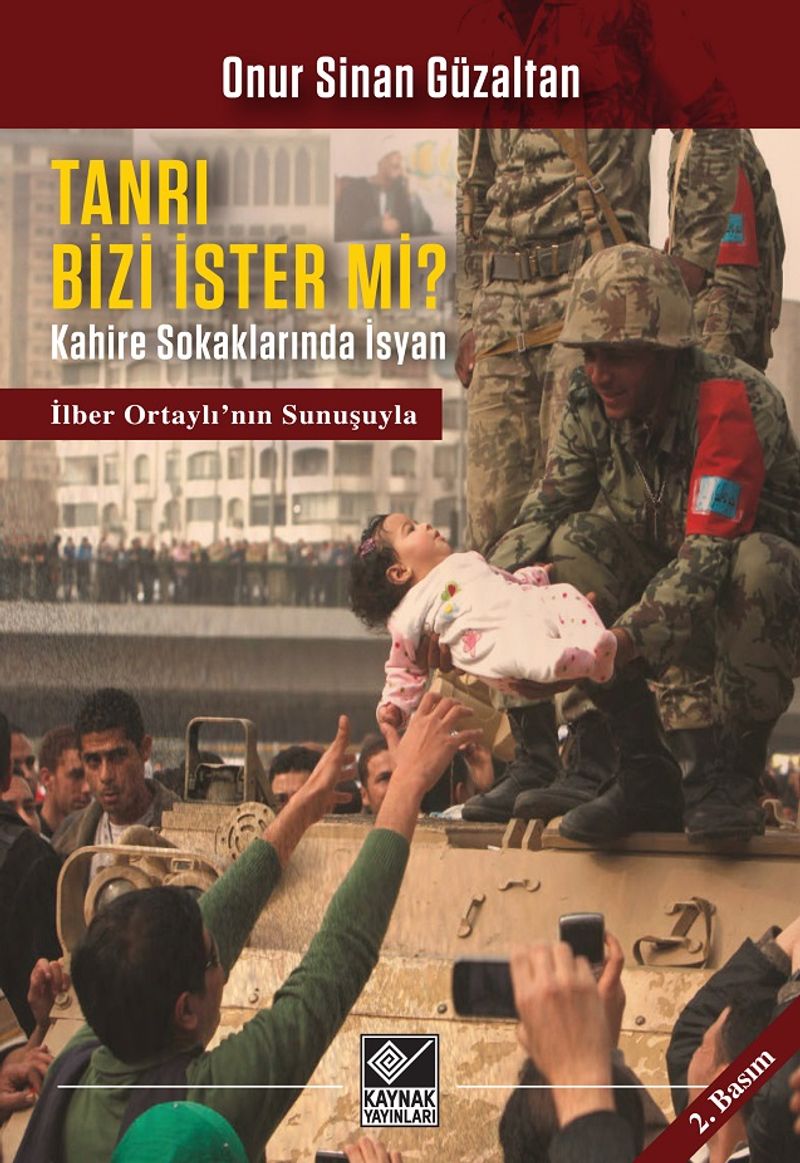 Tanrı Bizi İster mi? Kahire Sokaklarında İsyan kitap kapağı