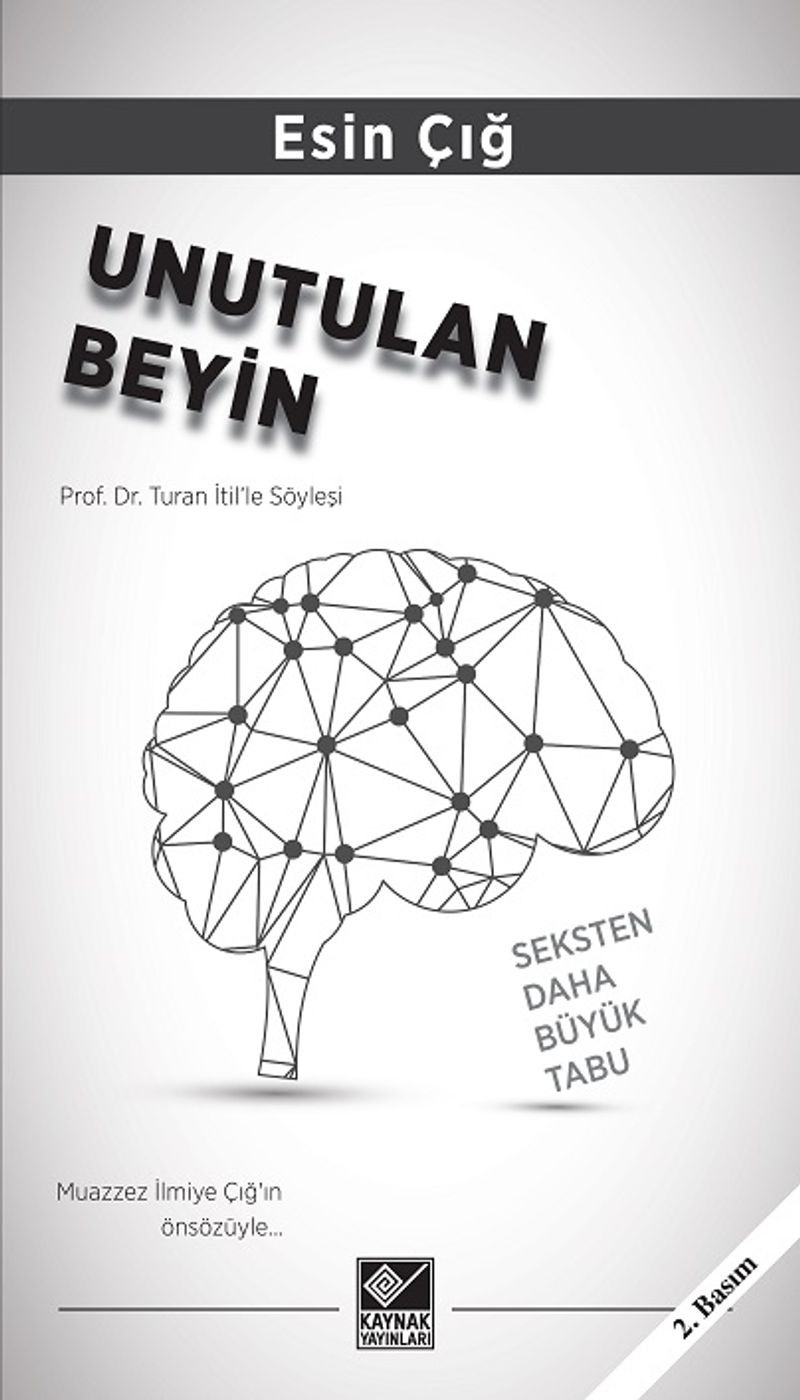 Unutulan Beyin Seksten Daha Büyük Tabu kitap kapağı