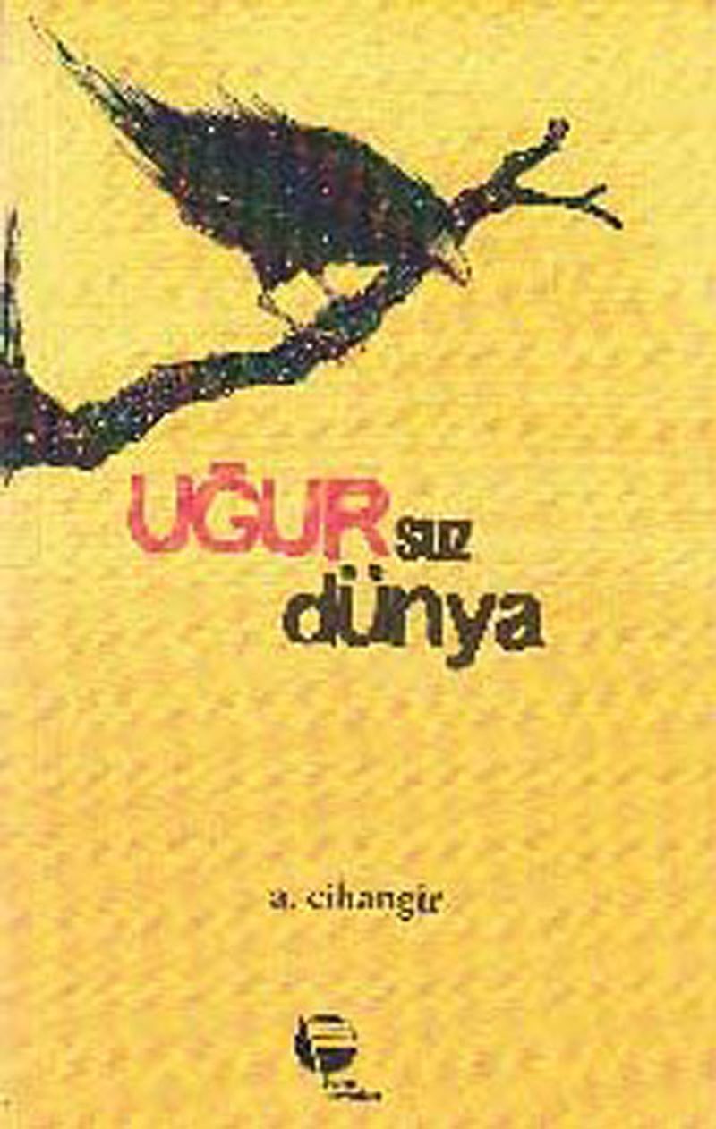 Uğursuz Dünya kitap kapağı