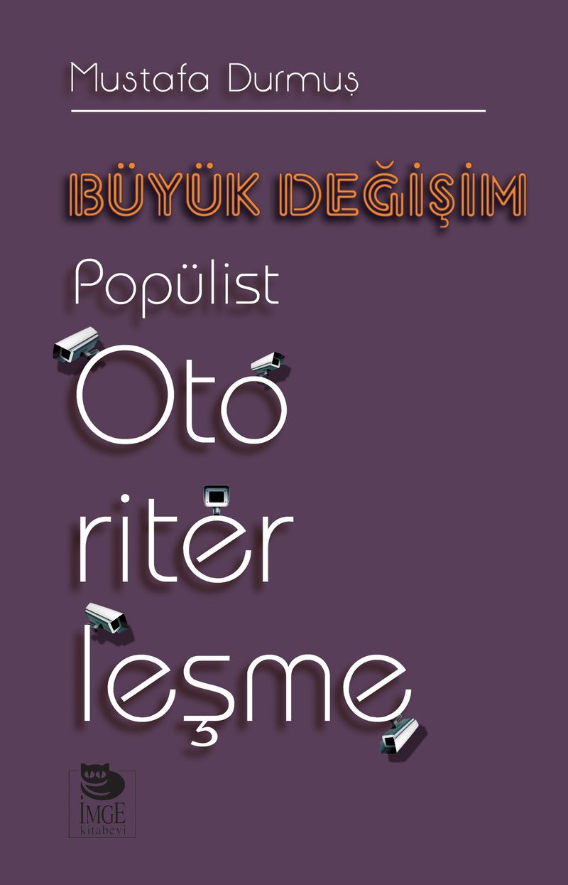 Büyük Değişim Popülist Otoriterleşme kitap kapağı