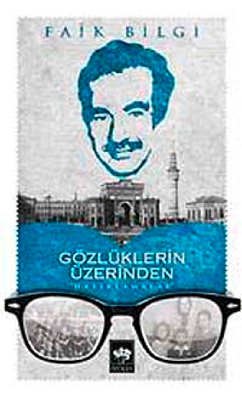 Gözlüklerin Üzerinden "Hatırlamalar" kitap kapağı