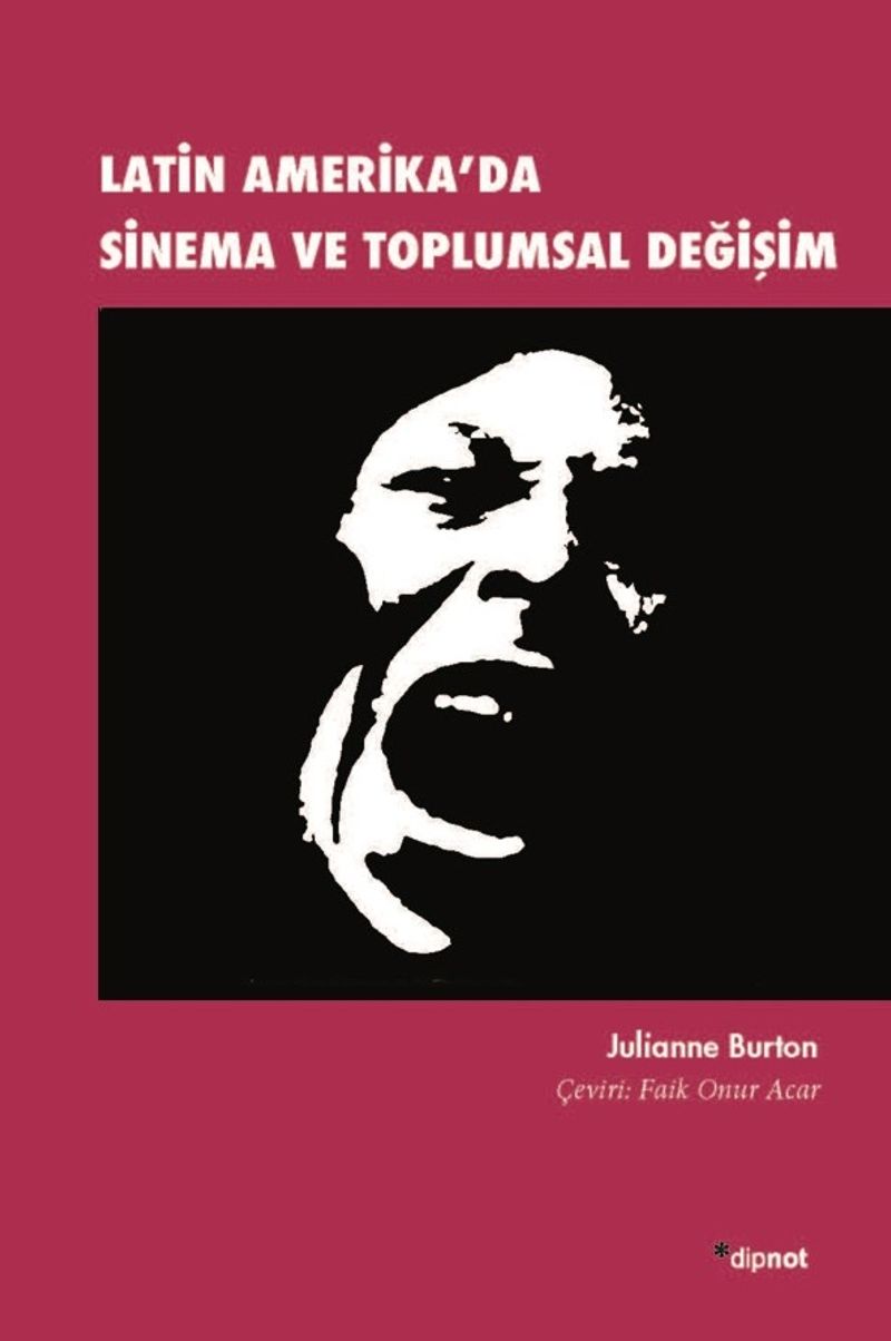 Latin Amerika'da Sinema ve Toplumsal Değişim kitap kapağı