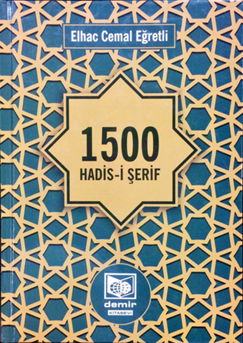 1500 Hadis-i Şerif ve Tercemesi kitap kapağı