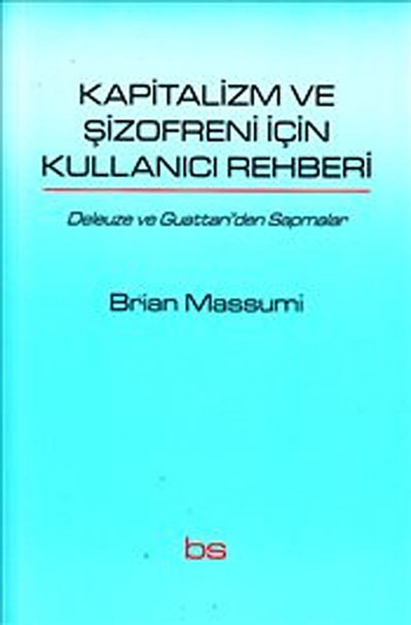 Kapitalizm ve Şizofreni İçin Kullanıcı Rehberi kitap kapağı