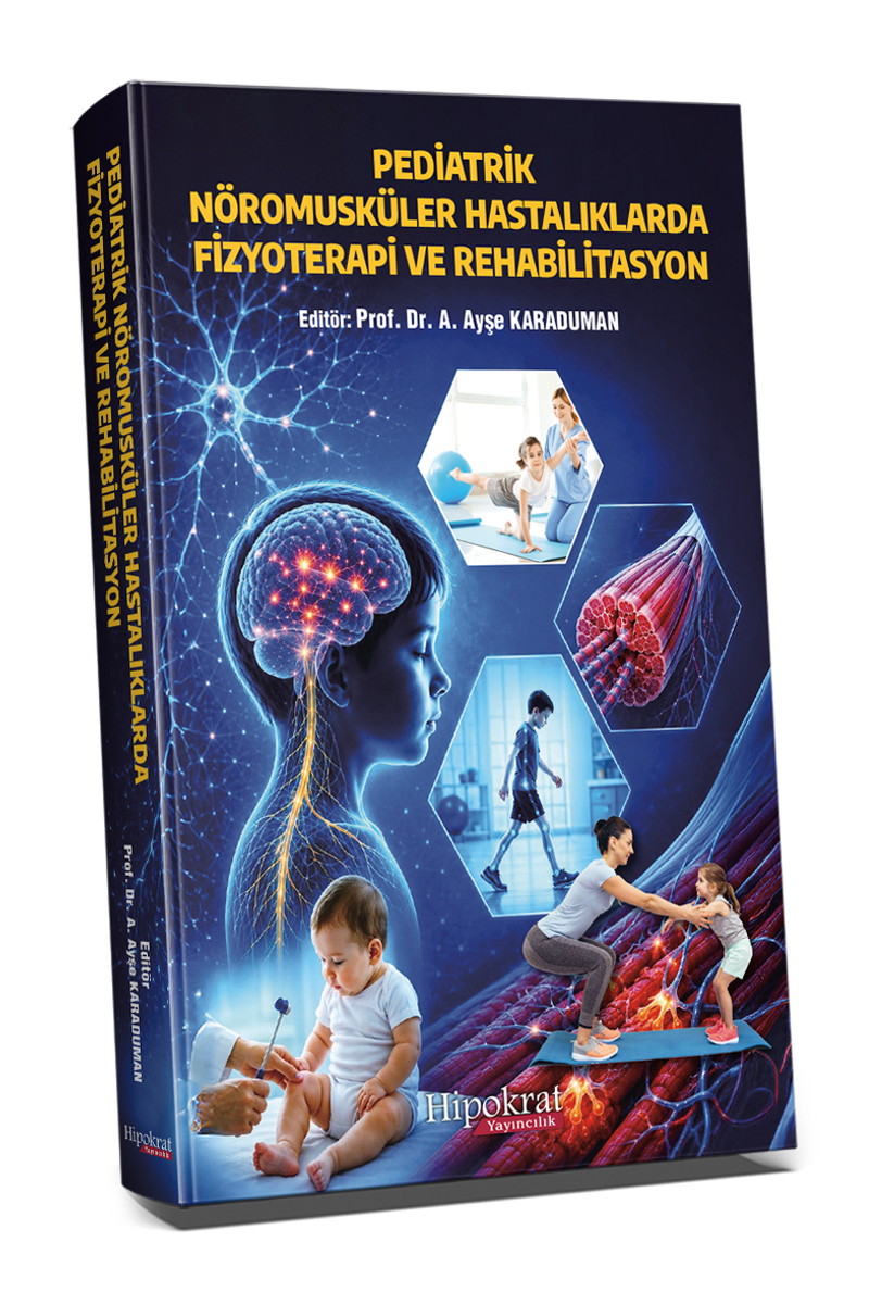 Pediatrik Nöromusküller Hastalıklarda Fizyoterapi ve Rehabilitasyon kitap kapağı