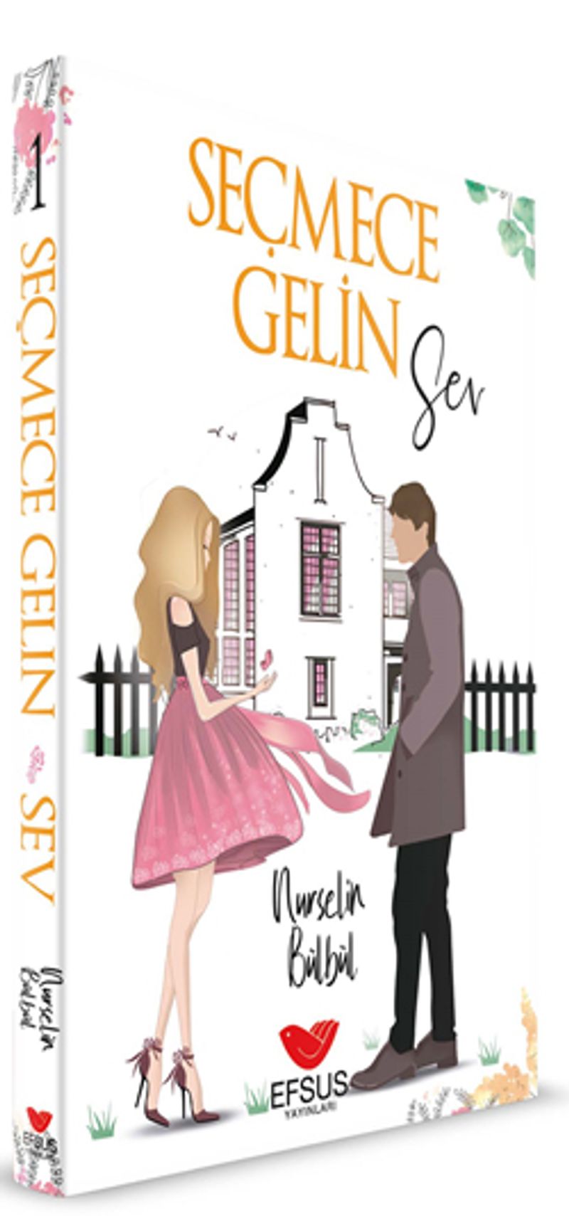 Seçmece Gelin Sev kitap kapağı