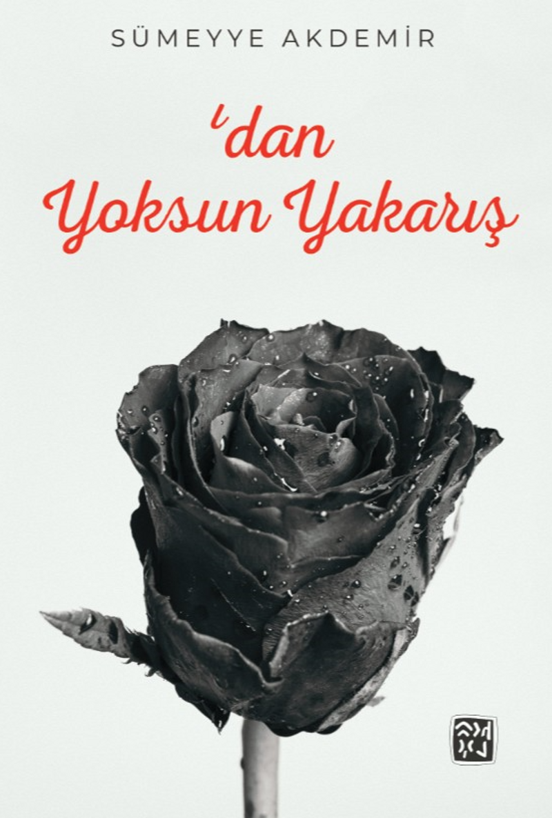 'dan Yoksun Yakarış kitap kapağı