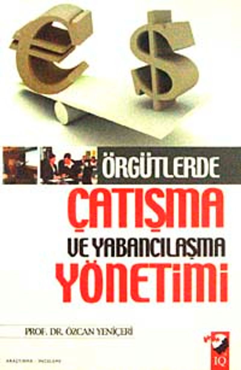 Örgütlerde Çatışma ve Yabancılaşma Yönetimi kitap kapağı