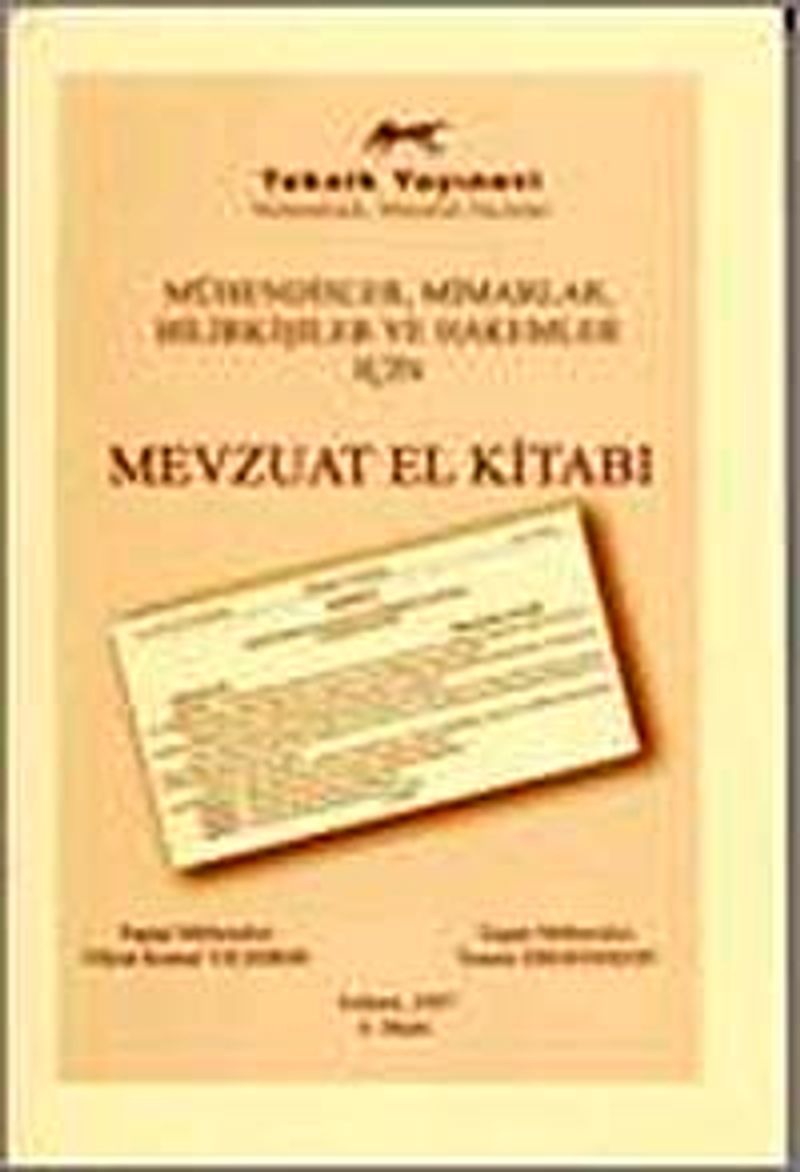 Mevzuat El Kitabı Mühendisler, Mimarlar, Bilirkişiler ve Hakemler İçin kitap kapağı
