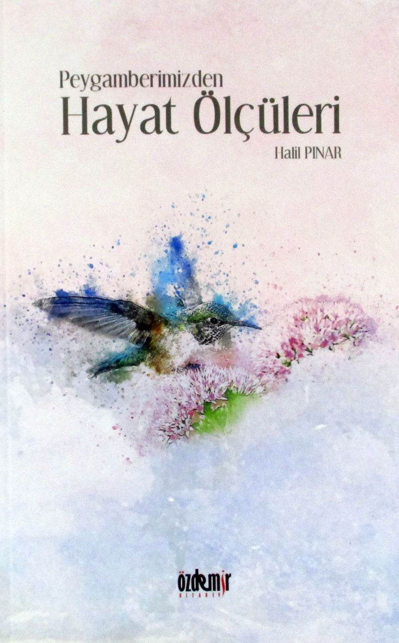Peygamberimizden Hayat Ölçüleri kitap kapağı
