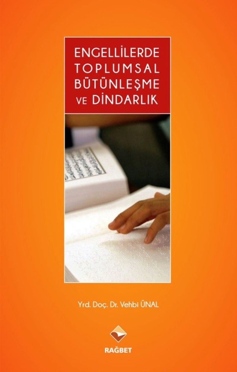 Engellilerde Toplumsal Bütünleşme ve Dindarlık kitap kapağı