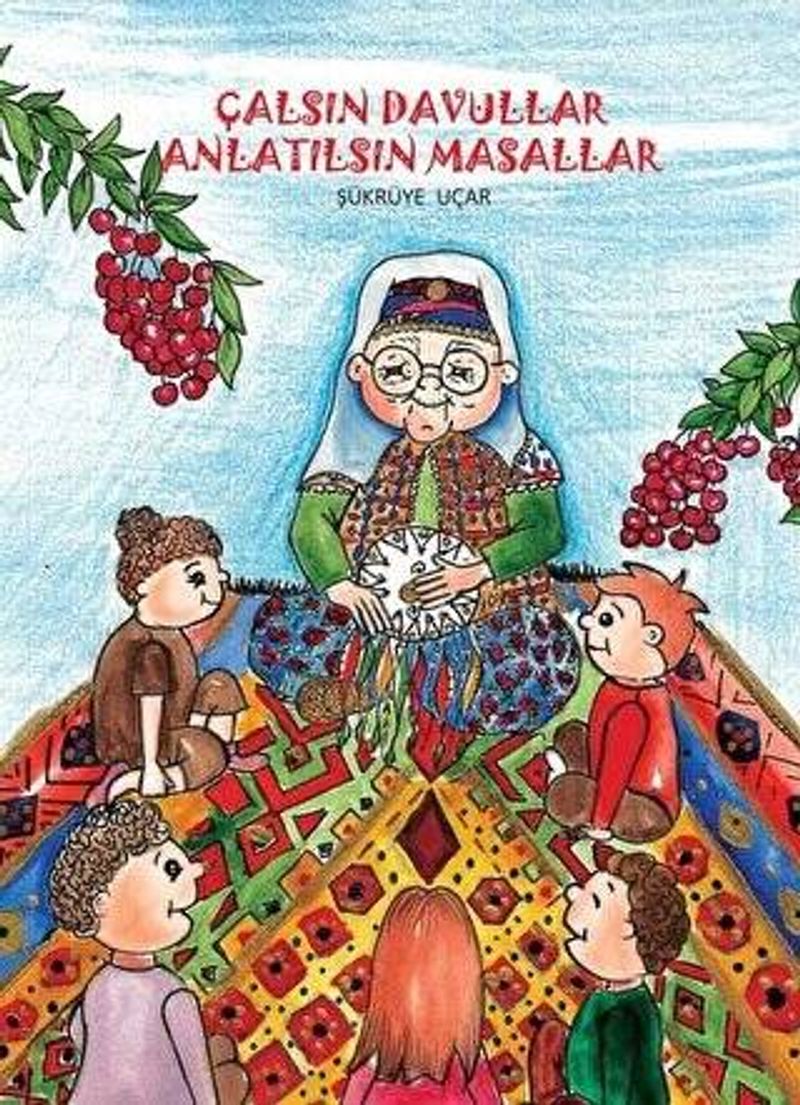 Çalsın Davullar Anlatılsın Masallar kitap kapağı