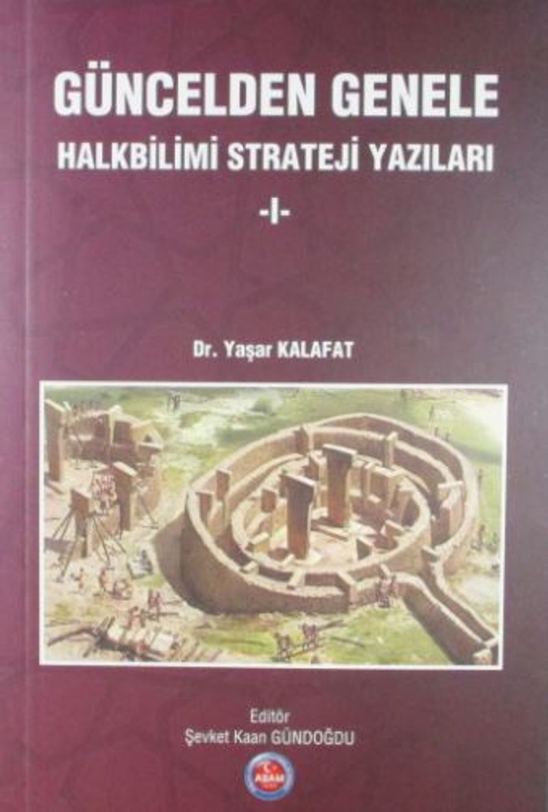 Güncelden Genele Halkbilimi Strateji Yazıları 1 kitap kapağı