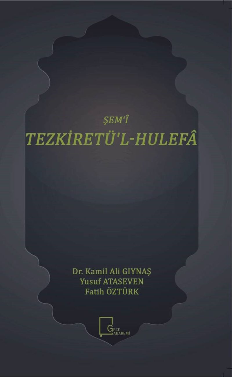 Şem‘i Tezkiretü'l-Hulefa kitap kapağı