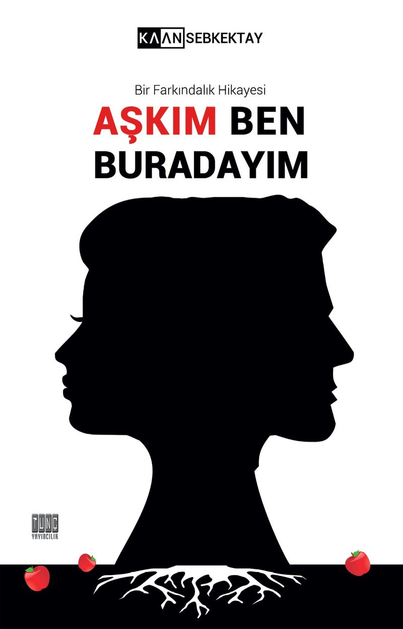 Aşkım Ben Buradayım kitap kapağı