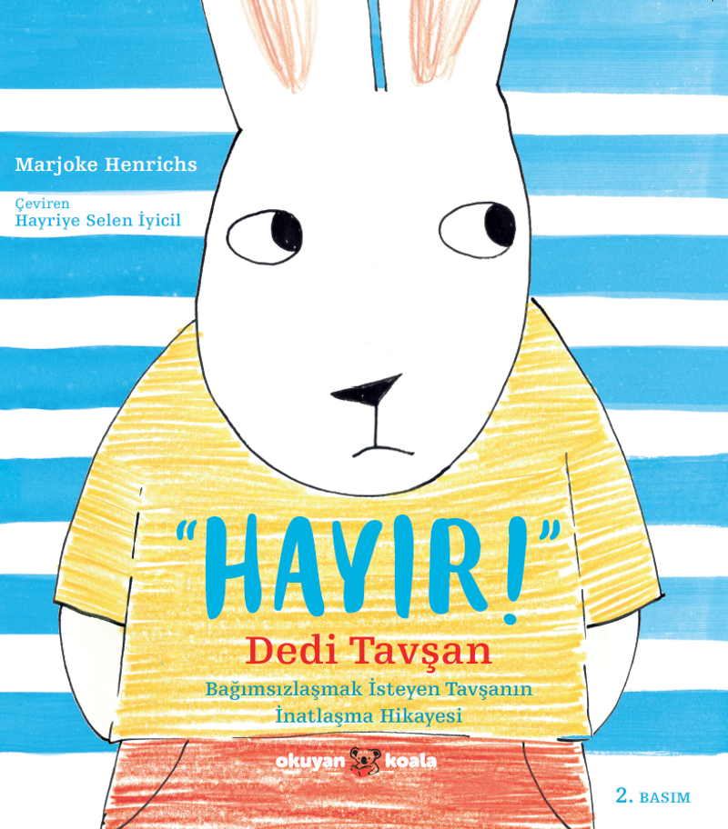 “Hayır!” Dedi Tavşan kitap kapağı