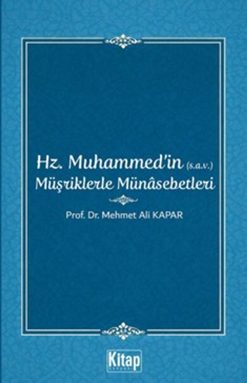 Hz. Muhammed'in (s.a.v.) Müşriklerle Münasebetleri kitap kapağı